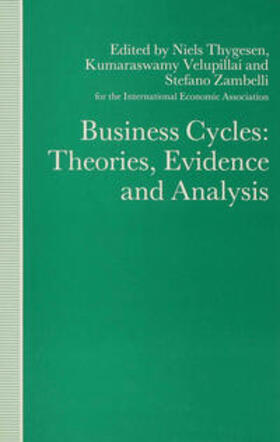 Thygesen / Velupillai / Zambelli | Business Cycles: Theories, Evidence and Analysis | Buch | 978-0-333-52449-7 | sack.de