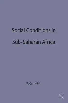 Carr-Hill | Social Conditions in Sub-Saharan Africa | Buch | 978-0-333-52589-0 | www.sack.de