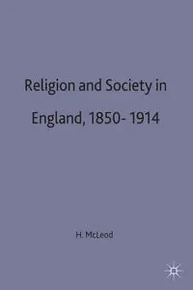 Mcleod |  Religion and Society in England, 1850-1914 | Buch |  Sack Fachmedien
