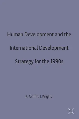 Griffin / Knight |  Human Development and the International Development Strategy for the 1990s | Buch |  Sack Fachmedien