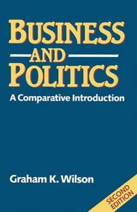 Wilson |  Business and Politics | Buch |  Sack Fachmedien