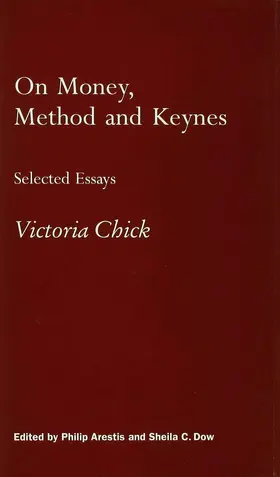 Arestis / Dow / Chick |  On Money, Method and Keynes | Buch |  Sack Fachmedien