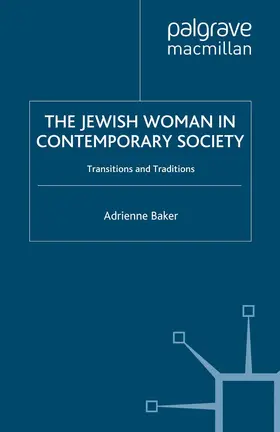Baker |  The Jewish Woman in Contemporary Society | Buch |  Sack Fachmedien