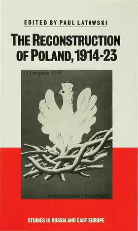 Latawski |  The Reconstruction of Poland, 1914-23 | Buch |  Sack Fachmedien