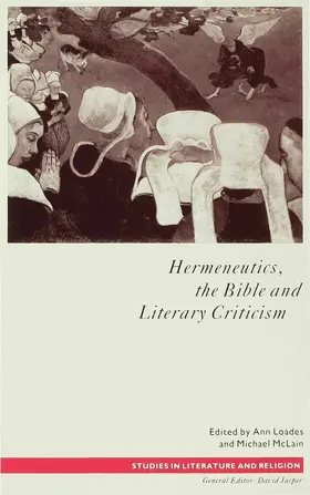 Loades / McLain |  Hermeneutics, the Bible and Literary Criticism | Buch |  Sack Fachmedien