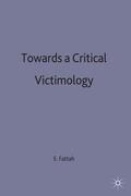 Fattah |  Towards a Critical Victimology | Buch |  Sack Fachmedien