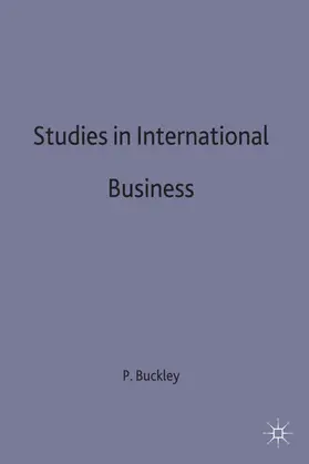 Buckley |  Studies in International Business | Buch |  Sack Fachmedien