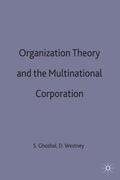 Young / Ghoshal / Westney |  Organization Theory and the Multinational Corporation | Buch |  Sack Fachmedien