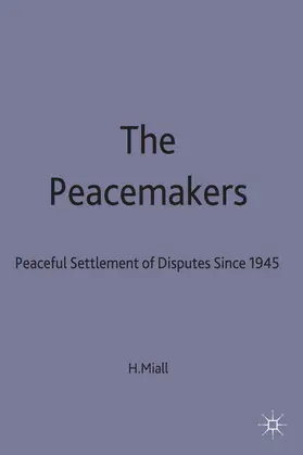 Miall |  The Peacemakers | Buch |  Sack Fachmedien