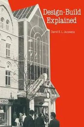 Janssens |  Design-Build Explained | Buch |  Sack Fachmedien