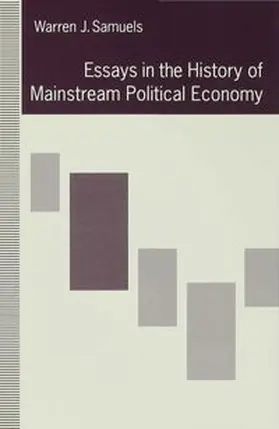 Samuels |  Essays in the History of Mainstream Political Economy | Buch |  Sack Fachmedien