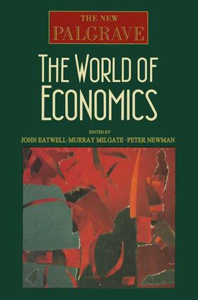 Eatwell / Milgate / Newman | WORLD OF ECONOMICS 1991/E | Buch | 978-0-333-55177-6 | sack.de