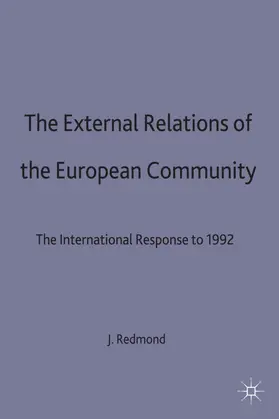 Redmond |  The External Relations of the European Community | Buch |  Sack Fachmedien