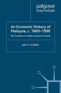Drabble |  An Economic History of Malaysia, c.1800-1990 | Buch |  Sack Fachmedien