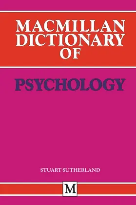 Sutherland |  Macmillan Dictionary of Psychology | Buch |  Sack Fachmedien