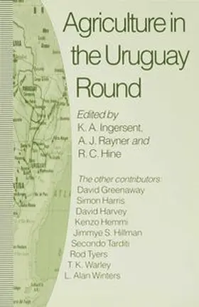 Hine / Ingersent / Rayner |  Agriculture in the Uruguay Round | Buch |  Sack Fachmedien
