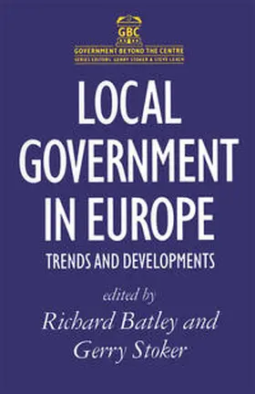 Batley / Stoker / Johnston |  Local Government in Europe | Buch |  Sack Fachmedien