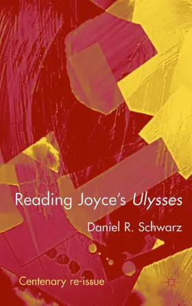 Schwarz | Reading Joyce's Ulysses | Buch | 978-0-333-55613-9 | www.sack.de