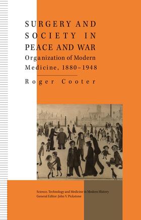 Cooter | Surgery and Society in Peace and War | Buch | 978-0-333-55620-7 | sack.de