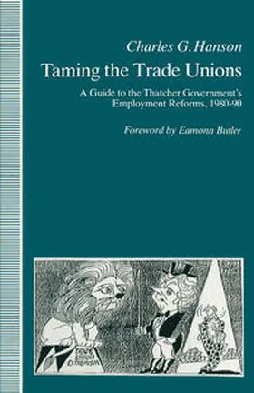 Hanson |  Taming the Trade Unions | Buch |  Sack Fachmedien