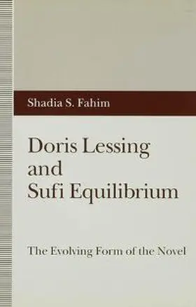 Fahim |  Doris Lessing and Sufi Equilibrium | Buch |  Sack Fachmedien