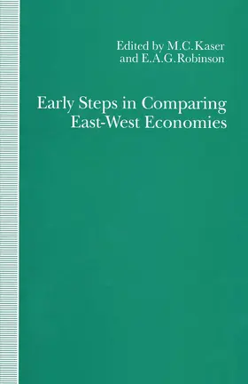 Kaser | Early Steps in Comparing East-West Economies | Buch | 978-0-333-56031-0 | www.sack.de
