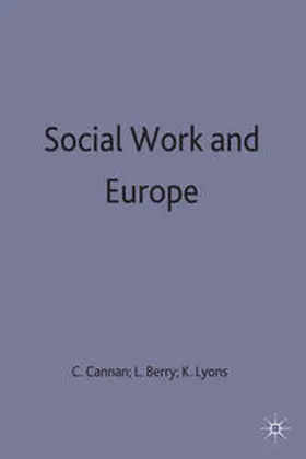 Berry / Cannan / Lyons |  Social Work and Europe | Buch |  Sack Fachmedien