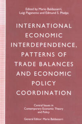 Baldassarri / Paganetto / Phelps | International Economic Interdependence, Patterns of Trade Balances and Economic Policy Coordination | Buch | 978-0-333-56928-3 | sack.de