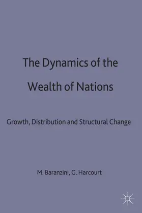 Baranzini / Harcourt |  The Dynamics of the Wealth of Nations | Buch |  Sack Fachmedien
