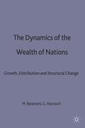 Baranzini / Harcourt |  The Dynamics of the Wealth of Nations | Buch |  Sack Fachmedien