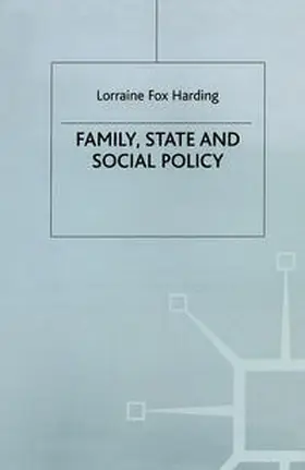 Harding / Campling |  Family, State and Social Policy | Buch |  Sack Fachmedien