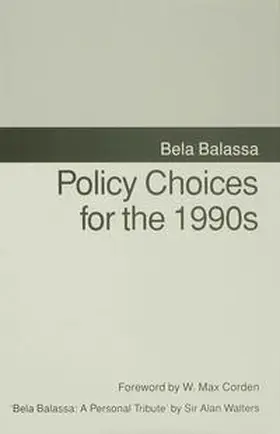 Balassa |  Policy Choices for the 1990s | Buch |  Sack Fachmedien
