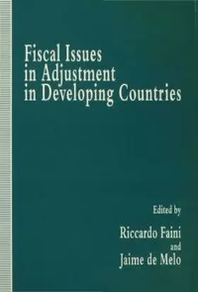 de Melo / Faini |  Fiscal Issues in Adjustment in Developing Countries | Buch |  Sack Fachmedien