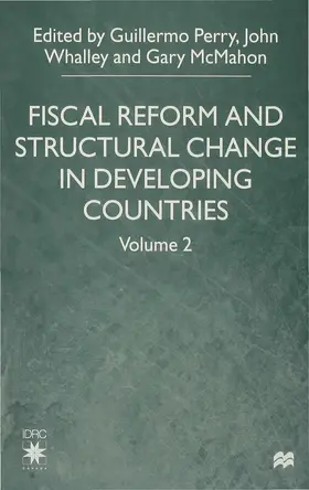 McMahon / Whalley / Perry |  Fiscal Reform and Structural Change in Developing Countries | Buch |  Sack Fachmedien