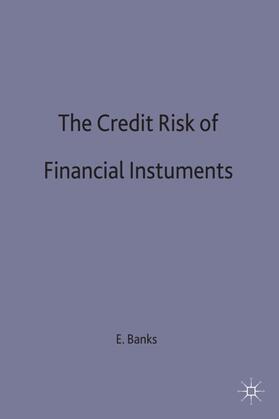 Banks |  The Credit Risk of Financial Instruments | Buch |  Sack Fachmedien
