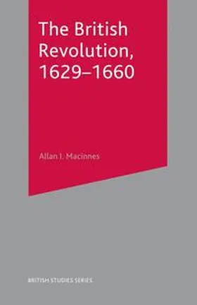 Macinnes |  The British Revolution, 1629-60 | Buch |  Sack Fachmedien