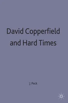 Peck |  David Copperfield and Hard Times | Buch |  Sack Fachmedien