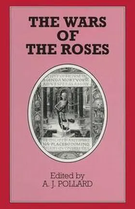 Pollard |  The Wars of the Roses | Buch |  Sack Fachmedien