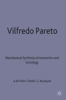 de Pietri-Tonelli / Bousquet / Bamford |  Vilfredo Pareto | Buch |  Sack Fachmedien