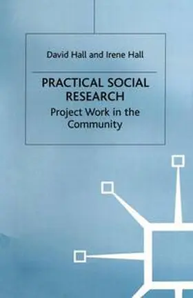 Hall |  Practical Social Research | Buch |  Sack Fachmedien