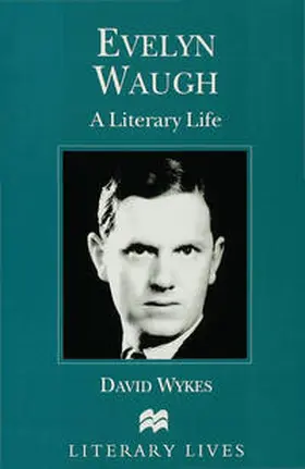 Wykes | Evelyn Waugh | Buch | 978-0-333-61137-1 | www.sack.de