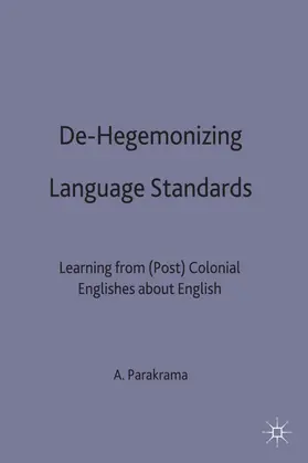 Parakrama |  De-Hegemonizing Language Standards | Buch |  Sack Fachmedien