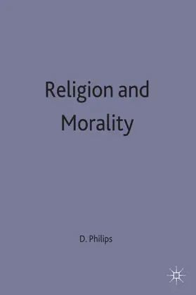 Phillips |  Religion and Morality | Buch |  Sack Fachmedien