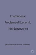 Baldassarri / Matteo / Mundell |  International Problems of Economic Interdependence | Buch |  Sack Fachmedien