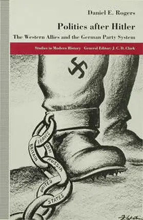 Rogers |  Politics After Hitler | Buch |  Sack Fachmedien