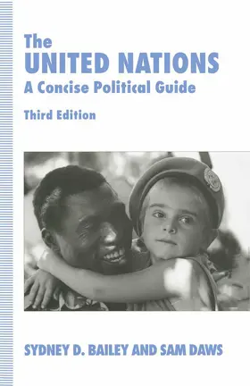 Bailey / Daws |  The United Nations | Buch |  Sack Fachmedien