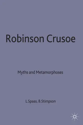 Spaas / Stimpson |  Robinson Crusoe - Myths and Metamorphoses | Buch |  Sack Fachmedien
