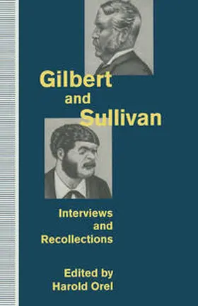 Orel |  Gilbert and Sullivan | Buch |  Sack Fachmedien