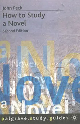 Peck |  How to Study a Novel | Buch |  Sack Fachmedien