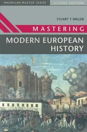 Miller | Mastering Modern European History | Buch | 978-0-333-64081-4 | sack.de